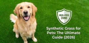 Synthetic Grass for Pets: The Ultimate Mud-Free Guide (2026)