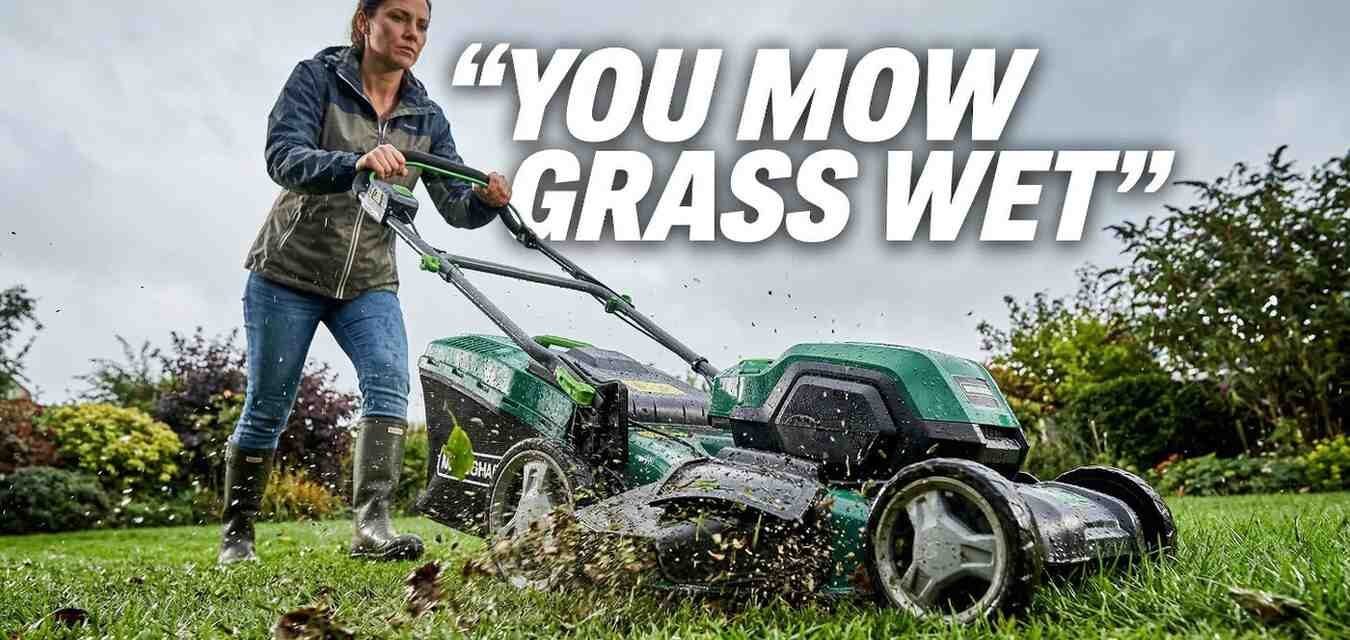 Mow Grass wet